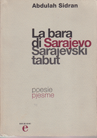 SARAJEVSKI TABUT - LA BARA DI SARAJEVO poesie / pjesme (1992-1995)