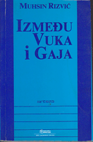 IZMEĐU VUKA I GAJA