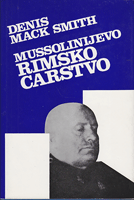 MUSSOLINIJEVO RIMSKO CARSTVO