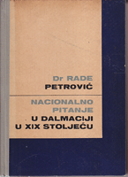 NACIONALNO PITANJE U DALMACIJI U XIX STOLJEĆU Narodna stranka i nacionalno pitanje 1860 - 1880