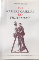 OD KAMERE OPSKURE DO VIDEO FILMA Hronologija pronalazaštva pokretnih slika