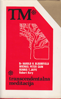 TRANSCENDENTALNA MEDITACIJA Otkrivanje unutrašnje energije i nadvladavanje stresa