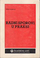 RADNI SPOROVI U PRAKSI