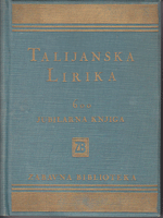 TALIJANSKA LIRIKA 600 jubilarna knjiga