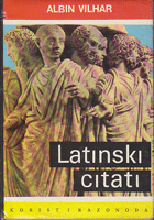 LATINSKI CITATI Florilegium, Adagiorum, Sententiarum, Proverbiorum, Gnomarum