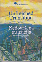 NEDVRŠENA TRANZICIJA Reforma državne uprave Srbije u periodu 2001-2004