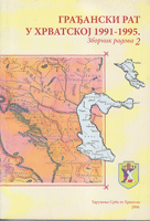 GRAĐANSKI RAT U HRVATSKOJ 1991-1995 Zbornik radova 2