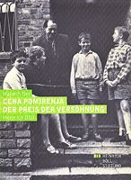 Cena pomirenja - Der Preis der Versöhnung Heinrich Böll