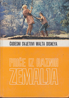 PRIČE IZ RAZNIH ZEMALJA Čudesni svjetovi Walta Dizneya