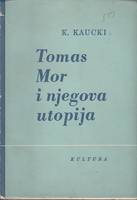 TOMAS MOR I NJEGOVA UTOPIJA sa istoriskim uvodom