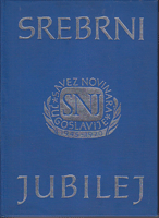 SAVEZ NOVINARA JUGOSLAVIJE Srebrni jubilej 1945 - 1970. 1-2
