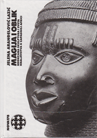 MAGIJA I OBLIK Bronzana skulptura i sveta kraljevstva u Zapadnoj Africi