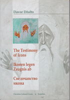 SVEDOČANSTVO IKONA - THE TESTIMONY OF ICONS - IKONEN LEGEN ZEUGNIS AB 