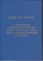 O STRATEGIJI ANTIIMPERIJALISTIČKE BORBE NA OSNOVU IDEJA ĐUČE I MEĐUNARODNIM PITANJIMA