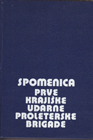 SPOMENICA PRVE KRAJIŠKE UDARNE PROLETERSKE BRIGADE