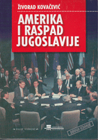 AMERIKA I RASPAD JUGOSLAVIJE