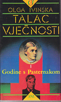 TALAC VJEČNOSTI Godine s Pasternakom 1-2
