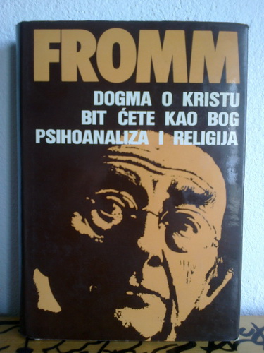 DOGMA O KRISTU - BIT ĆETE KAO BOG - PSIHOANALIZA I RELIGIJA 