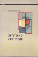 ESTETIKA U OKRUŽENJU Sporovi u marksističkoj estetici i književnoj kritici u srpsko-hrvatskoj...