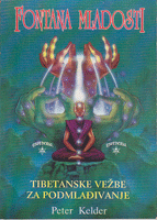 FONTANA MLADOSTI - TIBETANSKE VEŽBE ZA PODMLAĐIVANJE