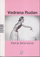 KAD JE ŽENA KURVA - KAD JE MUŠKARAC PEDER