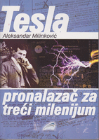 NIKOLA TESLA pronalazač za treći milenijum