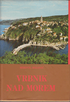 VRBNIK NAD MOREM - od početka do propasti Austro-Ugarske