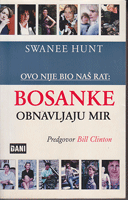 OVO NIJE BIO NAŠ RAT: BOSANKE OBNAVLJAJU MIR