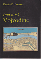 IMA LI JOŠ VOJVODINE