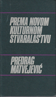 PREMA NOVOM KULTURNOM STVARALAŠTVU