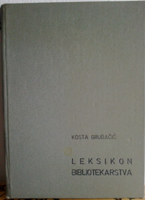 LEKSIKON BIBLIOTEKARSTVA