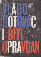 I BITI OPRAVDAN