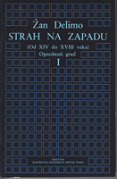 STRAH NA ZAPADU (Od XIV do XVIII veka) - Opsednuti grad 1-2