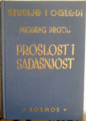 PROŠLOST I SADAŠNJOST