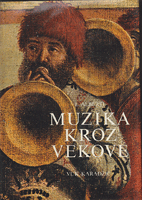 MUZIKA KROZ VEKOVE