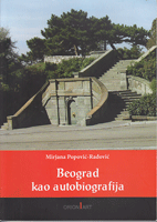 BEOGRAD KAO AUTOBIOGRAFIJA