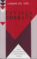 CIVILNA ODBRANA - SAD, ŠVAJCARSKA, VELIKA BRITANIJA, SSSR