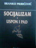 Socijalizam , uspon i pad