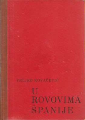 U ROVOVIMA ŠPANIJE