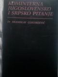 Kominterna jugoslovensko i srpsko pitanje