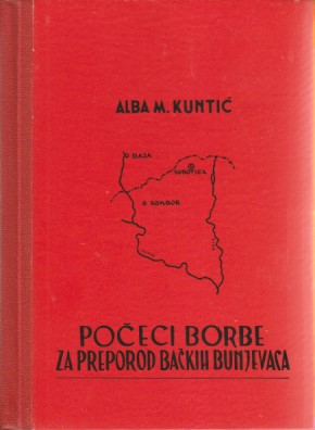 POČECI BORBE ZA PREPOROD BAČKIH BUNJEVACA Jedan uspeh akcije kneza Mihaila i Ilije Garašanina 