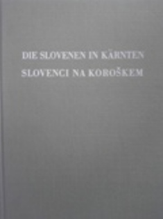 Die Slovenen in Karnten,Slovenci na Koroškem