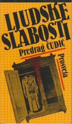 LJUDSKE SLABOSTI