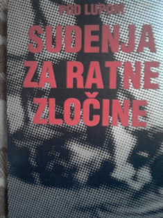 Pod lupom, suđenja za ratne zločine