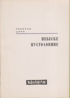 NEBESKE PUSTOLOVINE - Tristan CARA n a d r e a l i z a m