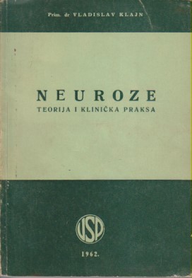 NEUROZE Teorija i klinička praksa