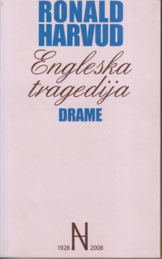 ENGLESKA TRAGEDIJA Drame, H A R V U D 