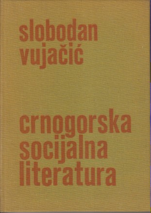 CRNOGORSKA SOCIJALNA LITERATURA Razvršje, Valjci, Granit