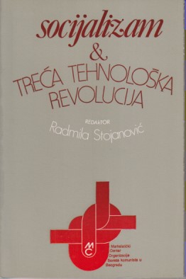 SOCIJALIZAM I TREĆA TEHNOLOŠKA REVOLUCIJA