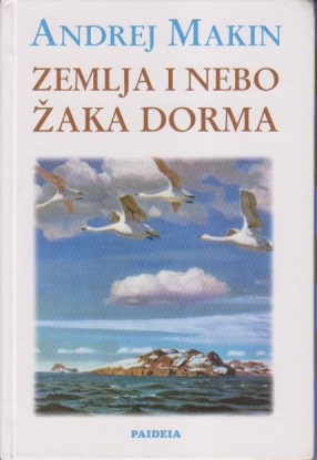 ZEMLJA I NEBO ŽAKA DORMA / M a k i n